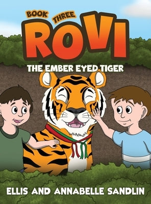 Rovi - The Ember Eyed Tiger Book 3 by Sandlin, Annabelle