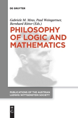 Philosophy of Logic and Mathematics by No Contributor