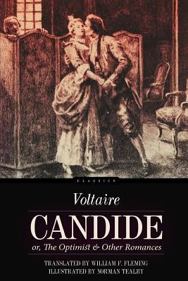 Candide: or, The Optimist: and Other Romances by Fleming, William F.