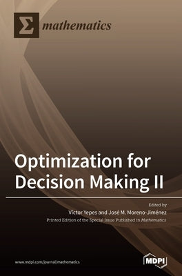 Optimization for Decision Making II by Yepes, Víctor