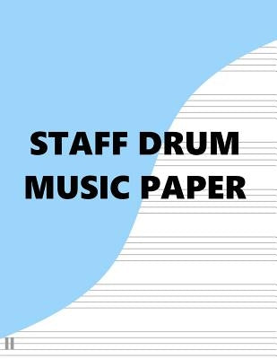 Staff Drum Music Paper by Kerrisdale, Ashley