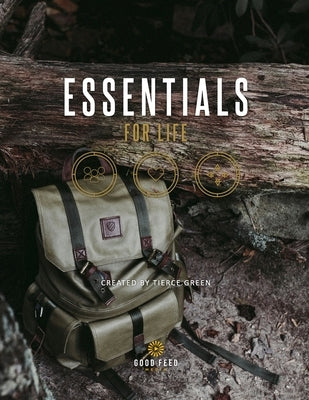 Essentials For Life by Green, Tierce