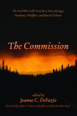 The Commission by Defazio, Jeanne C.