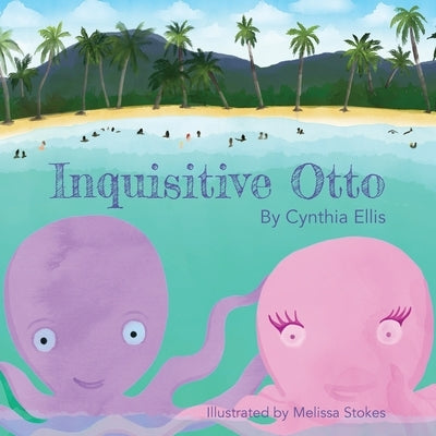 Inquisitive Otto by Ellis, Cynthia