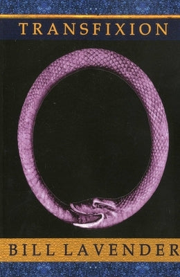 Transfixion by Lavender, Bill