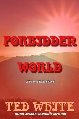 Forbidden World by Bischoff, David