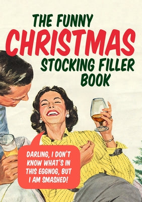 The Funny Christmas Stocking Filler Book by Ebury Press