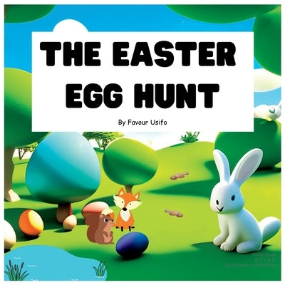 The Easter Egg Hunt by Usifo, Favour