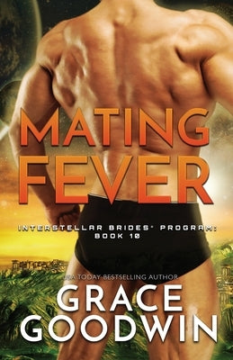 Mating Fever: Large Print by Goodwin, Grace