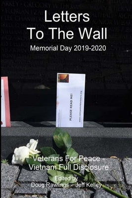 Letters to The Wall: Memorial Day 2019-2020 by Rawlings, Doug