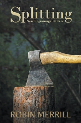 Splitting by Merrill, Robin