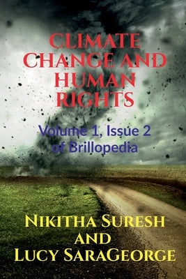 Climate Change and Human Rights by Suresh, Nikitha