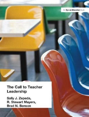 Call to Teacher Leadership by Zepeda, Sally J.