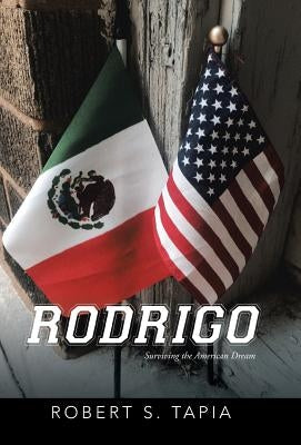Rodrigo by Tapia, Robert S.