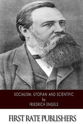 Socialism: Utopian and Scientific by Engels, Friedrich