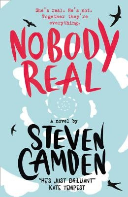 Nobody Real by Camden, Steven