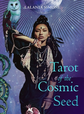 Tarot of the Cosmic Seed: (79 Full-Color Cards and 80 Page Booklet) by Simone, Lalania