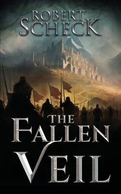 The Fallen Veil by Scheck, Robert