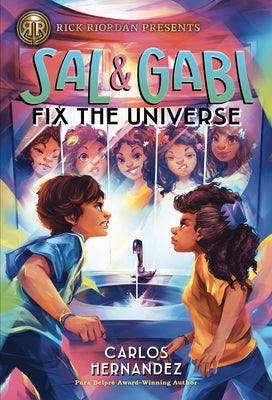 Sal and Gabi Fix the Universe by Hernandez, Carlos