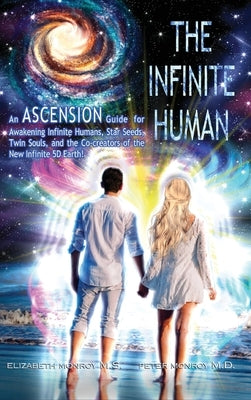 The Infinite Human by Monroy, Elizabeth