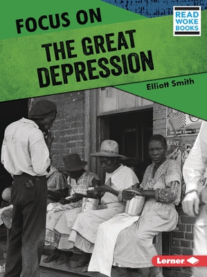 Focus on the Great Depression by Smith, Elliott