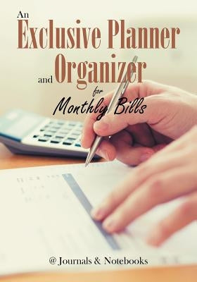 An Exclusive Planner and Organizer for Monthly Bills by @journals Notebooks