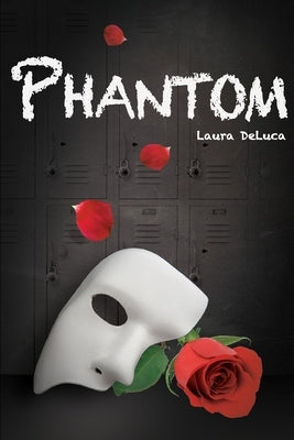 Phantom by DeLuca, Laura