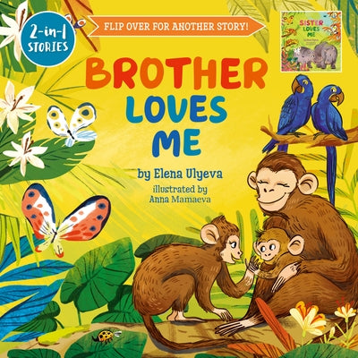 Brother Loves Me/Sister Loves Me by Clever Publishing