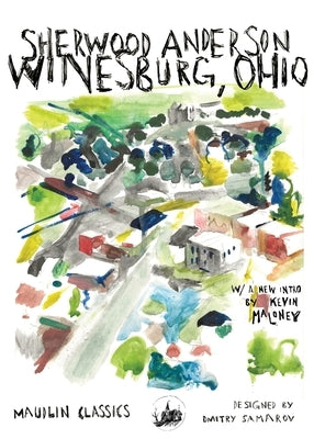 Winesburg, Ohio by Anderson, Sherwood