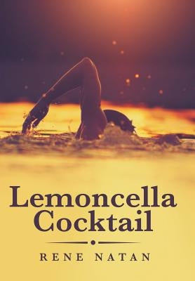 Lemoncella Cocktail by Rene Natan