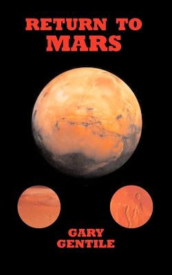 Return to Mars by Gentile, Gary