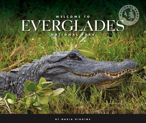 Welcome to Everglades National Park by Higgins, Nadia