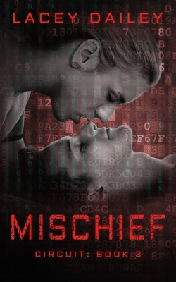 Mischief by Dailey, Lacey