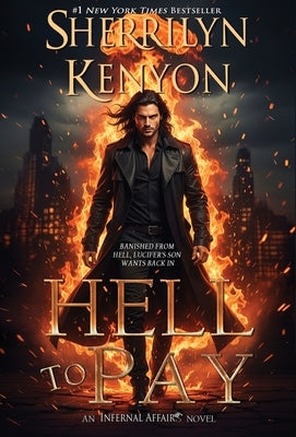 Hell to Pay by Kenyon, Sherrilyn