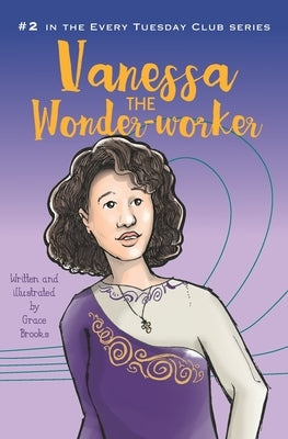 Vanessa the Wonder-worker by Brooks, Grace