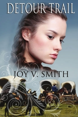 Detour Trail by Smith, Joy V.