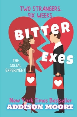 Bitter Exes by Moore, Addison