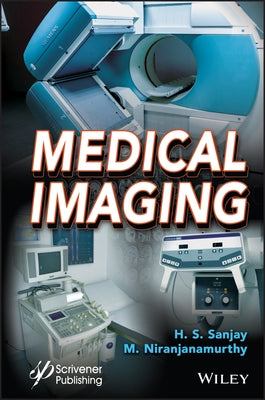 Medical Imaging by Niranjanamurthy, M.