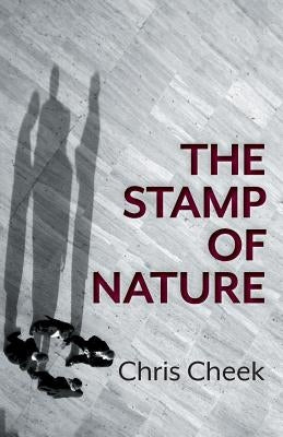 The Stamp of Nature by Cheek, Chris