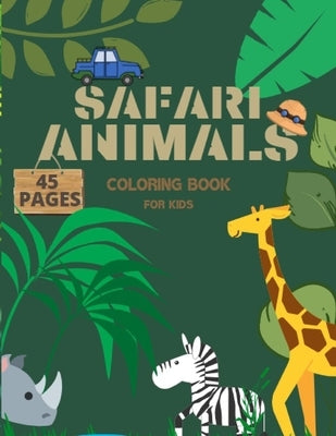 Safari Animals Coloring Book For Kids: Illustrations Of Elephants, Lions, Giraffes And More, Funny Coloring Pages For Children by Peach, Fluffy