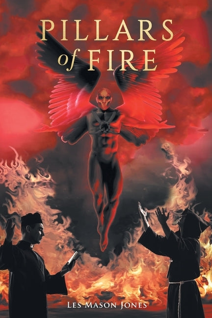 Pillars of Fire by Jones, Les Mason