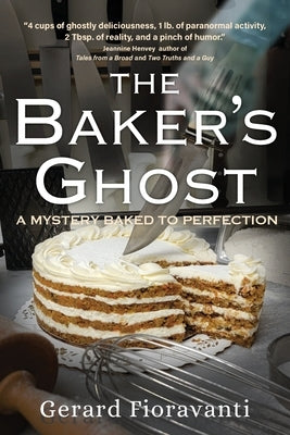 The Baker's Ghost by Fioravanti, Gerard