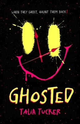 Ghosted by Tucker, Talia