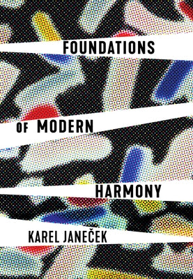 Foundations of Modern Harmony by Janec&#774;ek, Karel