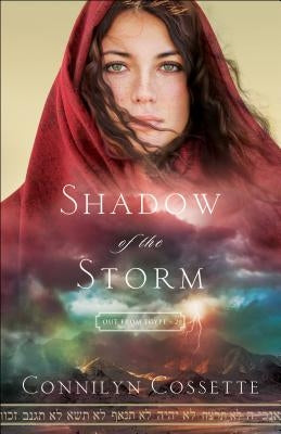 Shadow of the Storm by Cossette, Connilyn