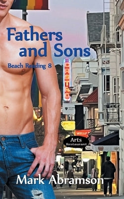 Fathers and Sons: Book 8 in the Beach Reading Series by Abramson, Mark