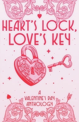 Heart's Lock, Love's Key by Wolf, Rochelle