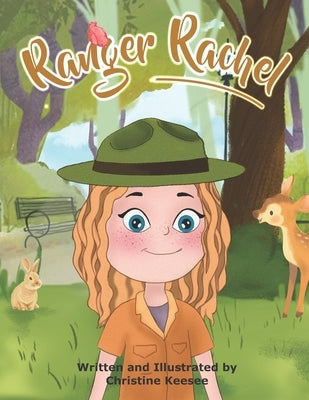 Ranger Rachel by Keesee, Christine