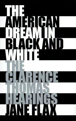 The American Dream in Black and White by Flax, Jane