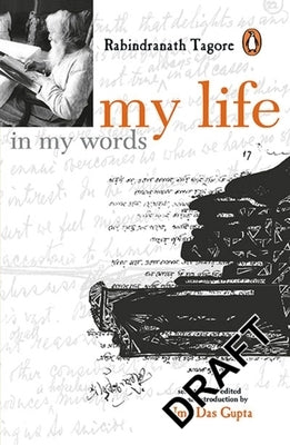 My Life in My Words by Tagore, Rabindranath